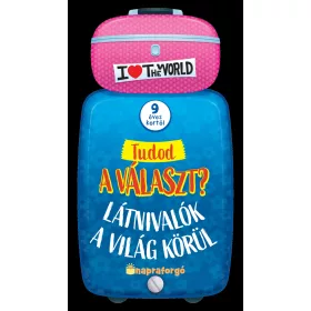   TUDOD A VÁLASZT? - LÁTNIVALÓK A VILÁG KÖRÜL - 9 ÉVES KORTÓL