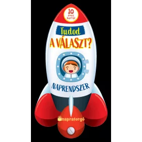 TUDOD A VÁLASZT? - NAPRENDSZER - 10 ÉVES KORTÓL