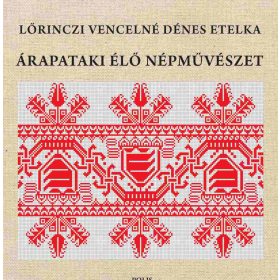 ÁRAPATAKI ÉLŐ NÉPMŰVÉSZET