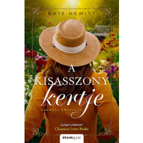 A KISASSZONY KERTJE - GOSWELL-KRÓNIKÁK