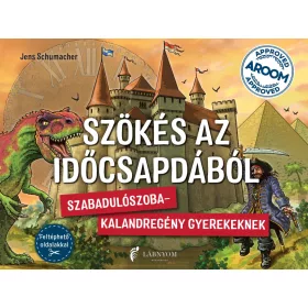   SZÖKÉS AZ IDŐCSAPDÁBÓL - SZABADULÓSZOBA-KALANDREGÉNY GYEREKEKNEK!