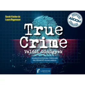 TRUE CRIME- VALÓDI BŰNÜGYEK