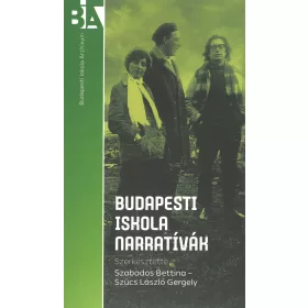 BUDAPESTI ISKOLA NARRATÍVÁK