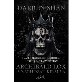 ARCHIBALD LOX - A KÁRHOZAT KIRÁLYA