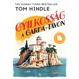 GYILKOSSÁG A GARDA-TAVON