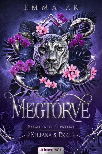 MEGTÖRVE - RAGADOZÓK ÉS PRÉDÁK (KILIÁNA & EZEL) - ÉLFESTETT