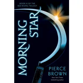 MORNING STAR (RED RISING SERIES, BOOK 3)