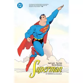 SUPERMAN AZ ÖRÖKKÉVALÓSÁGNAK