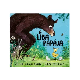 JULIA DONALDSON - SARA OGILVIE: A LIBA PAPÁJA