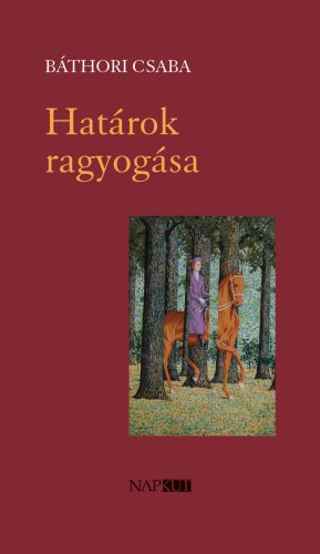 HATÁROK RAGYOGÁSA