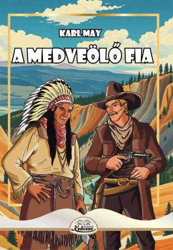 A MEDVEÖLŐ FIA