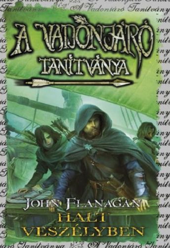 A VADONJÁRÓ TANÍTVÁNYA 9. - HALT VESZÉLYBEN ( FŰZÖTT)
