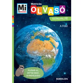 MI MICSODA OLVASÓ - MATRICÁS SZÖVEGFEJTŐ - A FÖLD