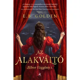 AZ ALAKVÁLTÓ - BÍBOR FÜGGÖNY I.