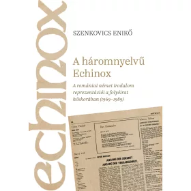 SZENKOVICS ENIKŐ: A HÁROMNYELVŰ ECHINOX