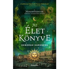 AZ ÉLET KÖNYVE - ÉLFESTETT ( A MINDENSZENTEK SOROZAT 3. )