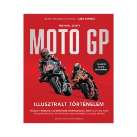 MOTO GP - ILLUSZTRÁLT TÖRTÉNELEM
