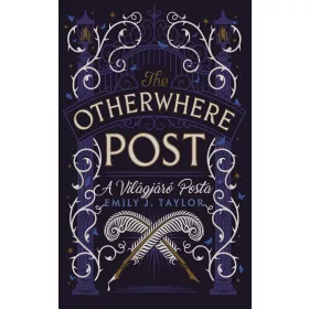 THE OTHERWHERE POST - A VILÁGJÁRÓ POSTA