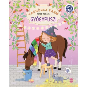 RIPPL RENÁTA: GYÓGYPUSZI - VADRÓZSA FARM 3.