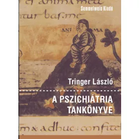 A PSZICHIÁTRIA TANKÖNYVE