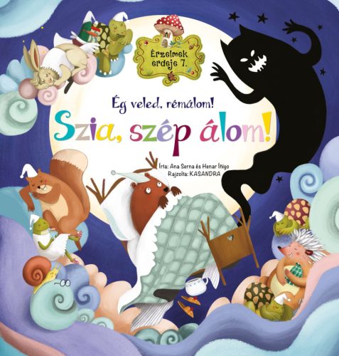 SZIA, SZÉP ÁLOM! - ÉG VELED, RÉMÁLOM! (ÉRZELMEK ERDEJE 7.)