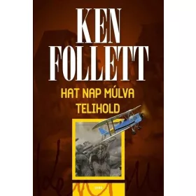 HAT NAP MÚLVA TELIHOLD