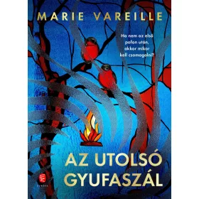 AZ UTOLSÓ GYUFASZÁL