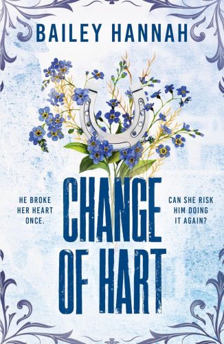 CHANGE OF HART (WELLS RANCH SERIES, BOOK 3)