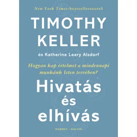 HIVATÁS ÉS ELHÍVÁS