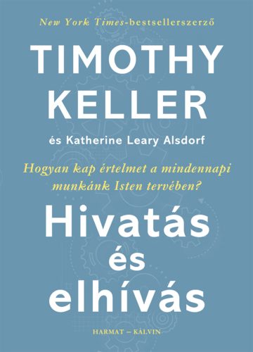 HIVATÁS ÉS ELHÍVÁS