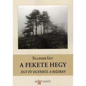 A FEKETE HEGY - EGY ÉV EGYEDÜL A HÁZBAN