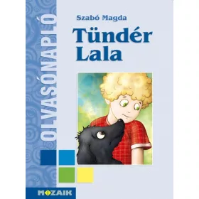 TÜNDÉR LALA - OLVASÓNAPLÓ
