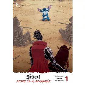 STITCH ÉS A SZAMURÁJ 1. MANGA