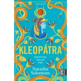 KLEOPÁTRA - ISMERD MEG, SZERESD, FÉLD