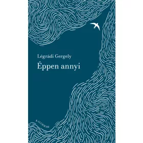 ÉPPEN ANNYI