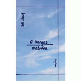 A HORGAS MATRÓNA