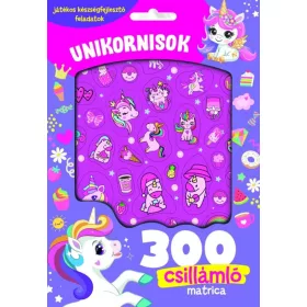 UNIKORNISOK - 300 CSILLÁMLÓ MATRICÁVAL