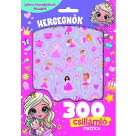 HERCEGNŐK - 300 CSILLÁMLÓ MATRICÁVAL