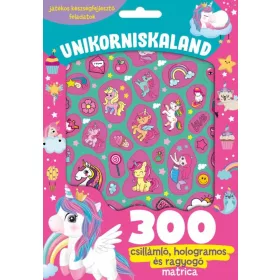   UNIKORNISKALAND - 300 CSILLÁMLÓ, HOLOGRAMOS ÉS RAGYOGÓ MATRICÁVAL