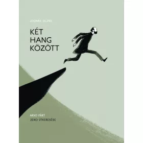 KÉT HANG KÖZÖTT