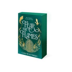 FEAR THE FLAMES (SPECIAL EDITION, BOOK 1) ÉLFESTETT