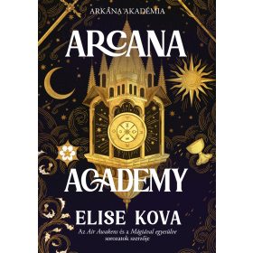 ARCANA ACADEMY - ARKÁNUM AKADÉMIA ( ÉLFESTETT)