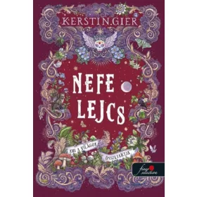 NEFELEJCS - AMI A VILÁGOT ÖSSZETARTJA