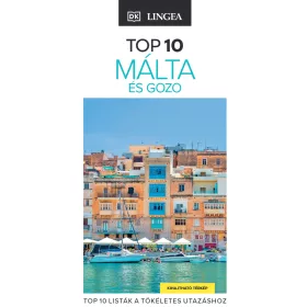 TOP 10 - MÁLTA ÉS GOZO (KIHAJTHATÓ TÉRKÉPPEL)
