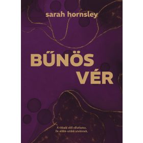 BŰNÖS VÉR - ÉLFESTETT