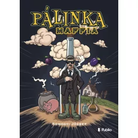 PÁLINKA MAFFIA