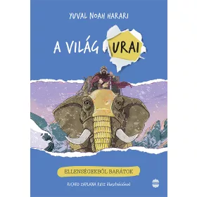 A VILÁG URAI 3. - ELLENSÉGEKBŐL BARÁTOK