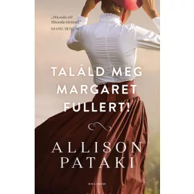 TALÁLD MEG MARGARET FULLERT!