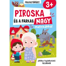   PIROSKA ÉS A FARKAS NAGY MATRICÁKKAL - JÁTÉKOS FOGLALKOZTATÓ KICSIKNEK