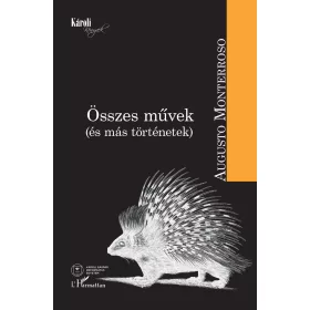 ÖSSZES MŰVEK (ÉS MÁS TÖRTÉNETEK)